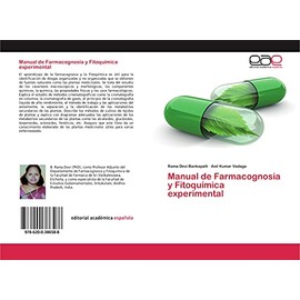 Manual de Farmacognosia y Fitoquímica experimental