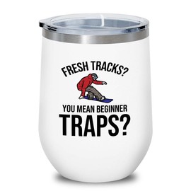 Luxe Gifting Snowboarding White Edition Wine Tumbler 12oz - Fresh tracks - Ski Snowboard Goggles Snowboarder Skiing Snowboarding Gift Skiers Hiking Mountain