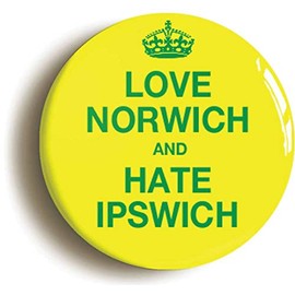 Love Norwich and Hate Ipswich Funny Fridge Magnet (Circular 2inch / 50mm diameter)