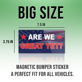 Magnetic Sticker are We Great Yet Blue Red Magnet Sticker Funny Joke Car Meme Humor Political Funny Gifts Magnet for Bumper, Refrigerator, Cruise Door, Car, Truck (Design 3)