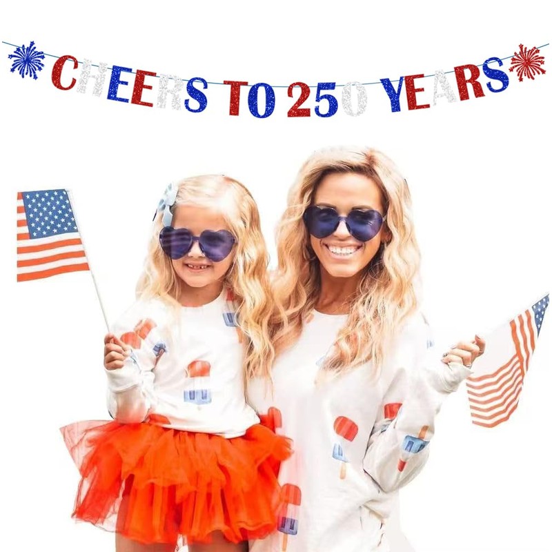 250th Anniversary Decorations CHEERS TO 250 YEARS Banner for Patriotic
