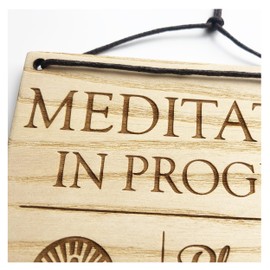 Meditation In Progress - Please Do Not Disturb - 140mm x 100mm x 4mm Wooden Laser Engraved Rectangle Sign Plaque With Cotton Cord For Hanging