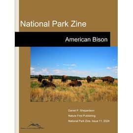 National Park Zine: American Bison