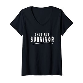 Womens Hilarious Chub Rub Survivor Sarcastic Humor Meme V-Neck T-Shirt