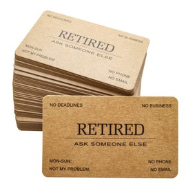 RXBC2011 Retired Business Cards Kraft paper Funny Retirement Gift (Pack of 50/No Case) For Retired Men, Women, Coworkers, Employees, Boss, Friend, Colleague