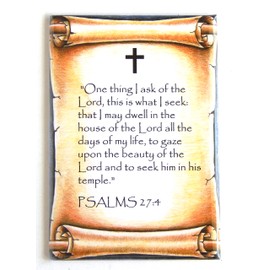 Psalms 27:4 Bible Verse Fridge Magnet (2.5 x 3.5 inches)