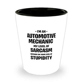 Funny Birthday Unique Gifts for Automotive Mechanics, Unique Sarcasm Gifts from Friends, Hilarious Shot Glass for Christmas