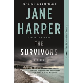 The Survivors: A Novel