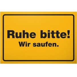 DankeDir! Ruhe bitte wir saufen - 30 x 20 cm Plastic Sign - Birthday Decoration Birthday Gift Funny Saying Party Decoration Gift Idea - Requiste JGA Alcohol Photo Booth Gift Party