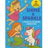 Shine & Sparkle: A Magical Coloring Adventure
