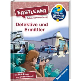 Wieso? Weshalb? Warum? Erstleser, Band 11: Detektive und Ermittler (Wieso? Weshalb? Warum? Erstleser, 11)
