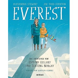 Everest (Graphic Novel): Edmund Hillary und Tenzing Norgay - Das Abenteuer ihres Lebens: Die Abenteuer von Edmund Hillary und Tenzing Norgay
