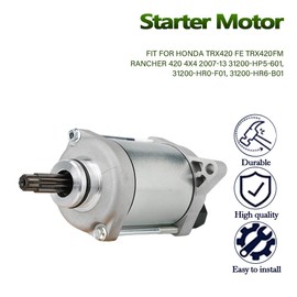 31200-HP5-601 31200-HR0-F01 Starter Motor High Torque for 2007-2014 Honda ATV Rancher 420 TRX420 2012-2019 Foreman 500 TRX500FE TRX500FM 2015-2019 Pioneer 500