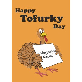 Tofurky : Tofurkey Day Card ! Thanksgiving Card for Vegans and Vegetarians