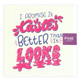 PME 'Tastes Better Than It Looks' Greeting Card