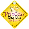 Princess Charlotte On Board Girl Car Sign Child/Baby Gift/Present 002