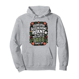 Genesis 1:29 Plant Based Diet Vegan Bible Verse Pullover Hoodie