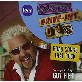 Diners, Drive-ins and Dives: Road Songs That Rock - Hand Picked by Guy Fieri