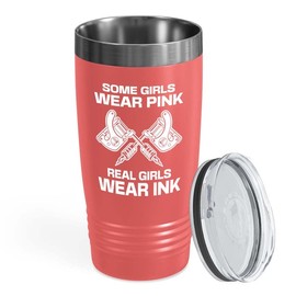 Flairy Land Tattoo Artist Coral Tumbler 20oz - Some girls wear pink - Tattoo Gifts Tipping Skin Deep Ink Tattoo Lover Tattooing Tattooist