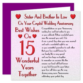 Sister & Brother In Law 15th Wedding Anniversary Card - On Your Crystal Anniversary - 15 Years - Sentimental Verse