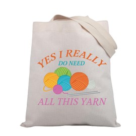 BDPWSS Crochet Lover Gift Yes I Really Do Need All This Yarn Tote Bag Knitter Gift Love To Knit Gift Yarn Collector Handbag (Need all yarn TG)