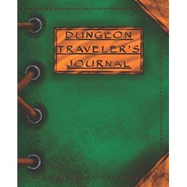 Dungeon Traveler's Journal: The Ultimate Tome to Chronicle Your Roleplaying Adventure (Emerald Edition)