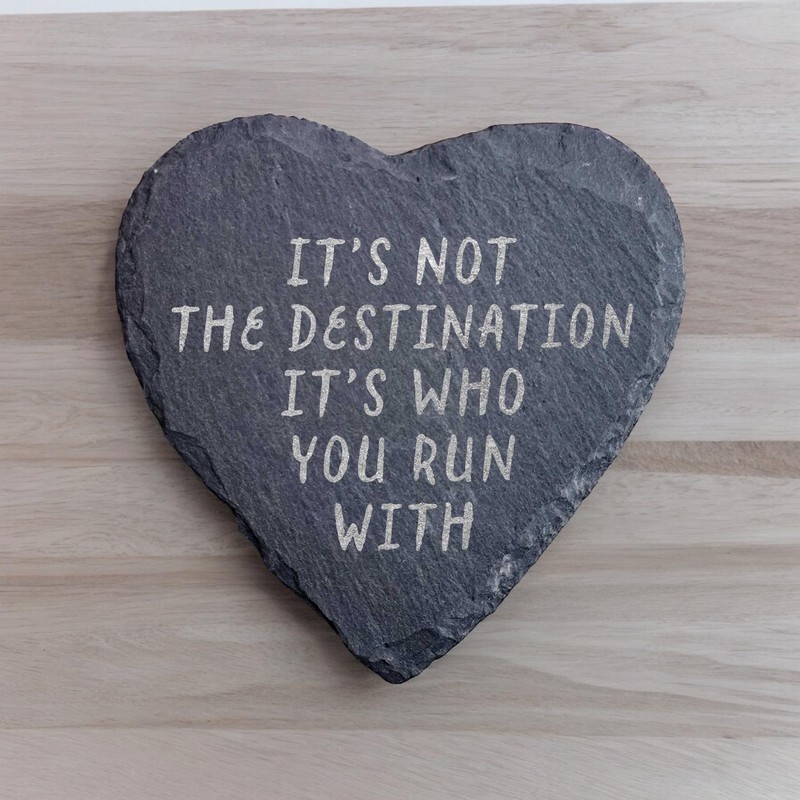 Slate Running Coaster - It's Not The Destination It's Who