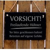 Sign "Vorsicht!" Freilaufende Hühner - Made of Slate Warning Sign