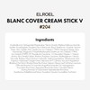 ELROEL Blanc Cover Cream Stick V White - Korean Color-Changing