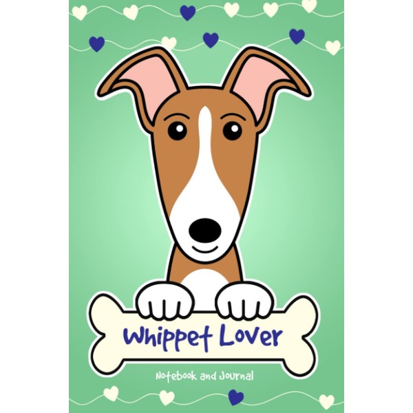 Whippet Lover Notebook and Journal: 120-Page Lined Notebook for Writing