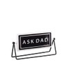Ganz CB174994 Embossed Spinning Sign, Black and White (Ask Mom