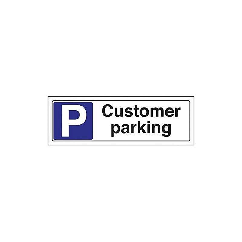 V Safety Customer Parking Parking Sign - 300mm x 100mm