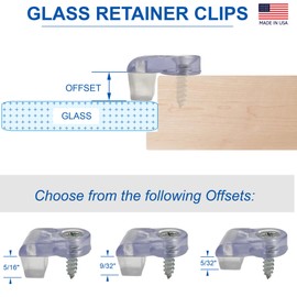 Glass Panel Retainer Clips 8-pk, Made in the USA [Choose Your Offset] - For Curio/China/Kitchen Cabinets, Window Inserts, Mirror Hanging - w/Soft Bumper & Screw [5/16” Offset]