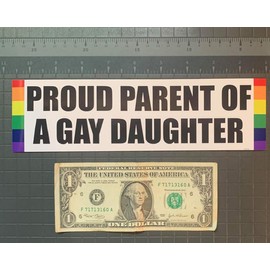 Gear Tatz Imán para parachoques de coche con texto en inglés "Orgulloso padre de una hija gay" para coches para camiones y adultos