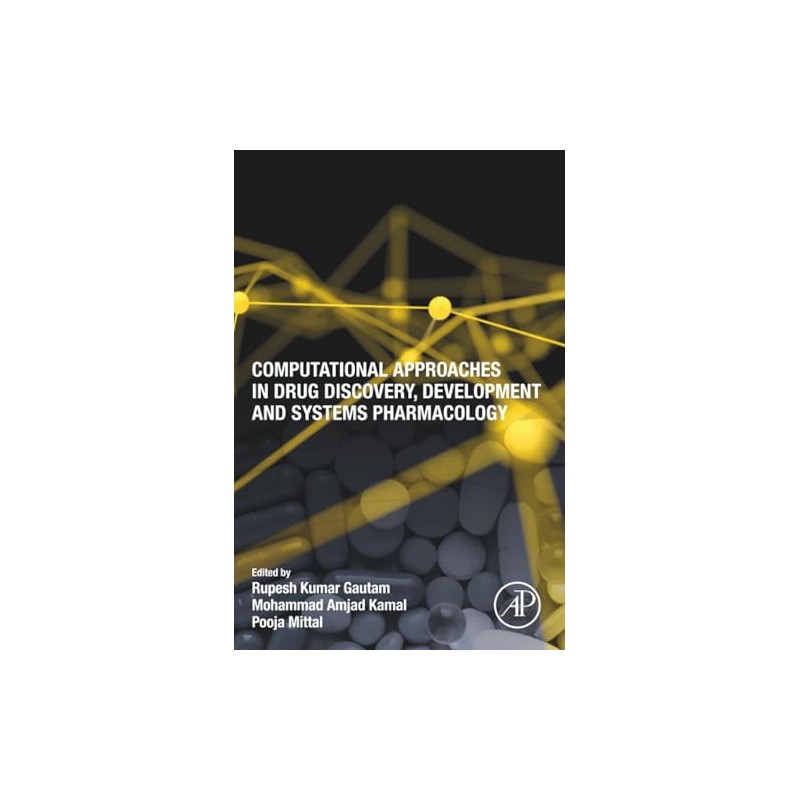 Computational Approaches in Drug Discovery, Development and Systems Pharmacology