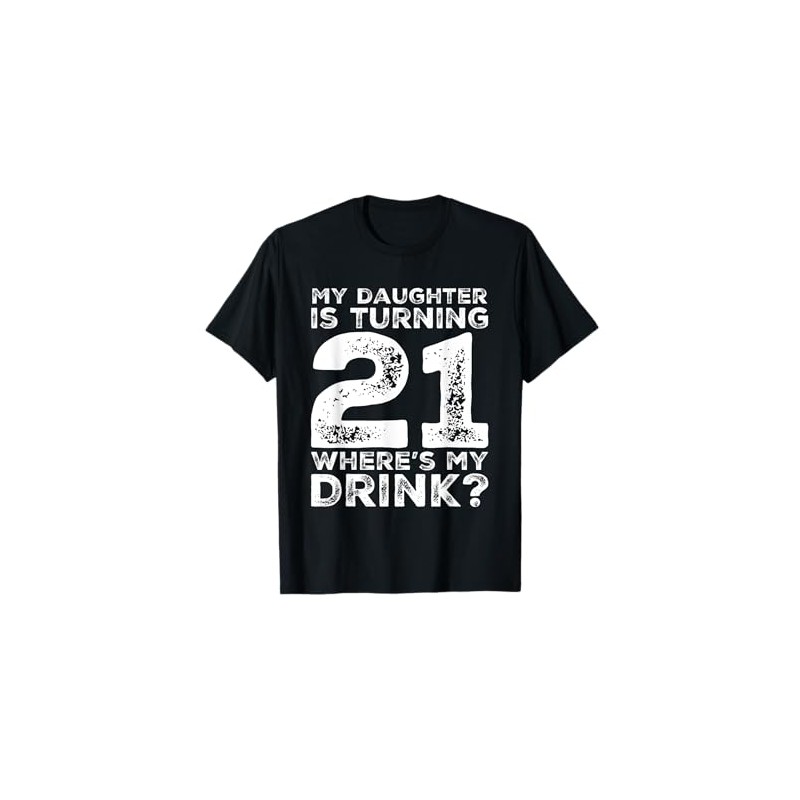 21st Birthday Dad Mom 21 Year Old Daughter Gift Family