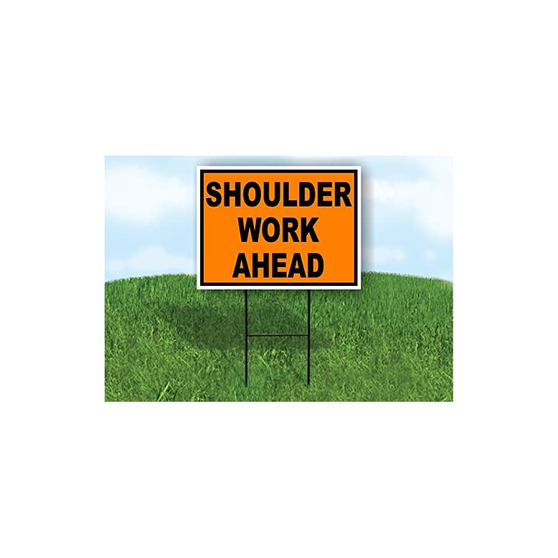 Shoulder Work Ahead Construction ORANGE BLACK - Single Sided Yard