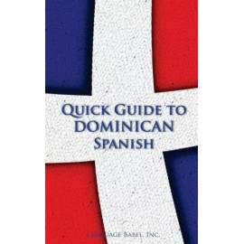 Quick Guide To Dominican Spanish
