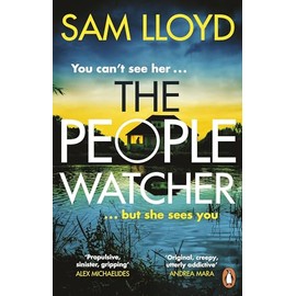 The People Watcher: The heart-stopping new thriller from the Richard and Judy Book Club author packed with suspense and shocking twists