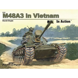 M48A3 in Vietnam in Action - Armor No. 46