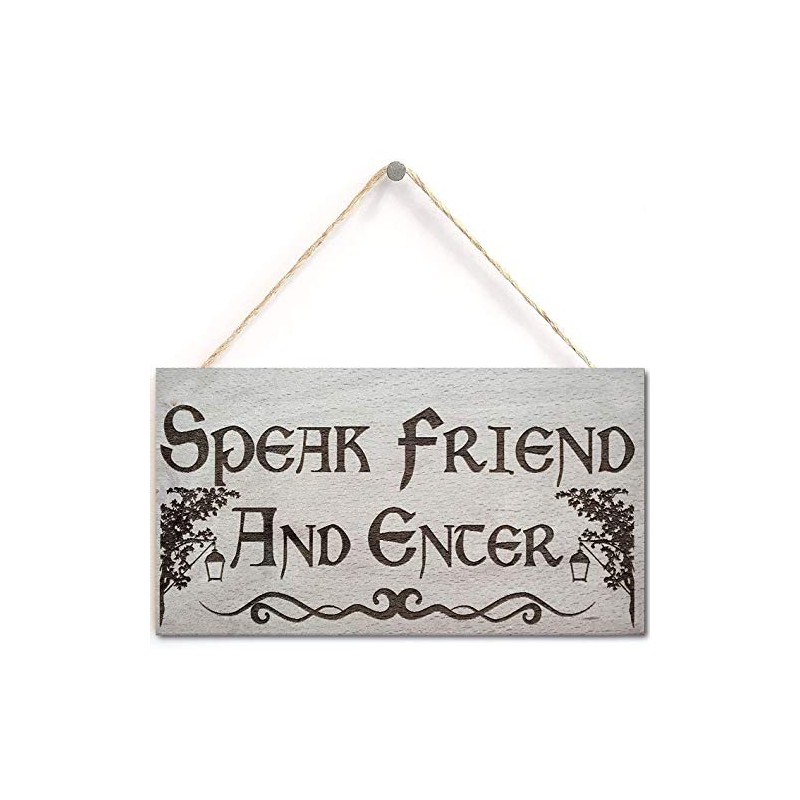 Speak Friend And Enter Wooden Hanging Man Cave Gift Plaque