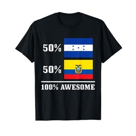 Honduras Ecuador Ecuadorian Honduran Flag Pride Heritage T-Shirt