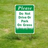 Please Do Not Drive or Park on Grass Yard Sign,8x12