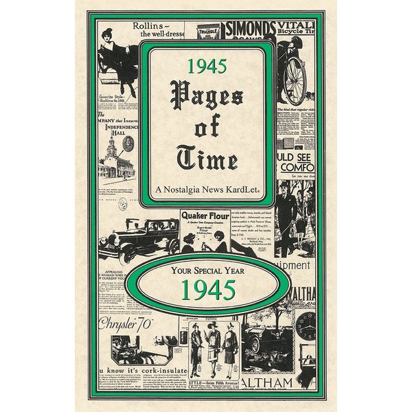 Pages of Time 1945 CELEBRATION KardLet: Birthdays, Anniversaries, Reunions, Homecomings, Client & Corporate Gifts