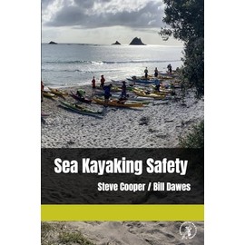 Sea Kayaking Safety: Premium Edition