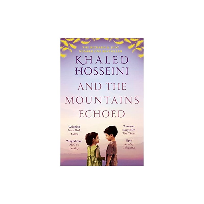 And the Mountains Echoed (Bloomsbury Publishing)