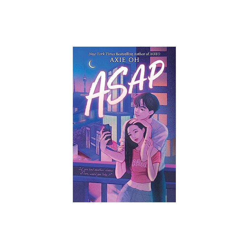 ASAP (An XOXO Novel)