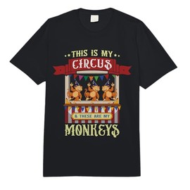 This is My Circus and These are My Monkeys Carnival Comfort Colors Adult Heavyweight T-Shirt