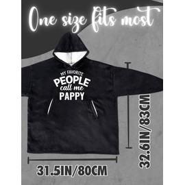 Huglanket Pappy Gifts Wearable Blanket Hoodie, One Size Wearing Hooded Blanket for Birthday, Christmas, Father’s Day - My Favorite People Call Me Pappy