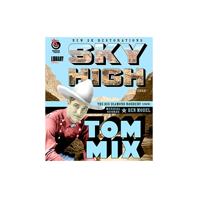 Tom Mix: Sky High / The Big Diamond Robbery
